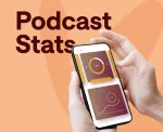 Person holding smartphone displaying podcast stats